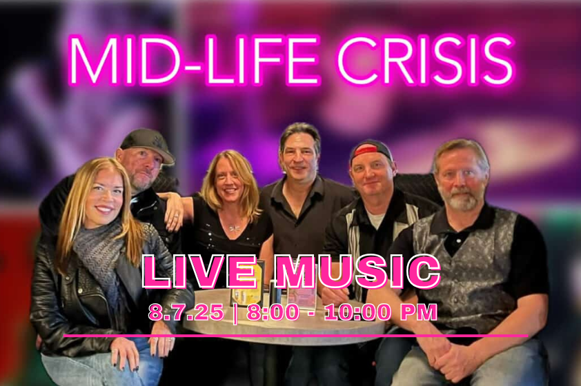 LIVE MUSIC: Mid Life Crisis Band
