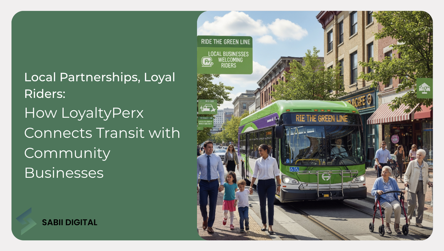 Local Partnerships, Loyal Riders: How LoyaltyPerx Connects Transit with Community Businesses