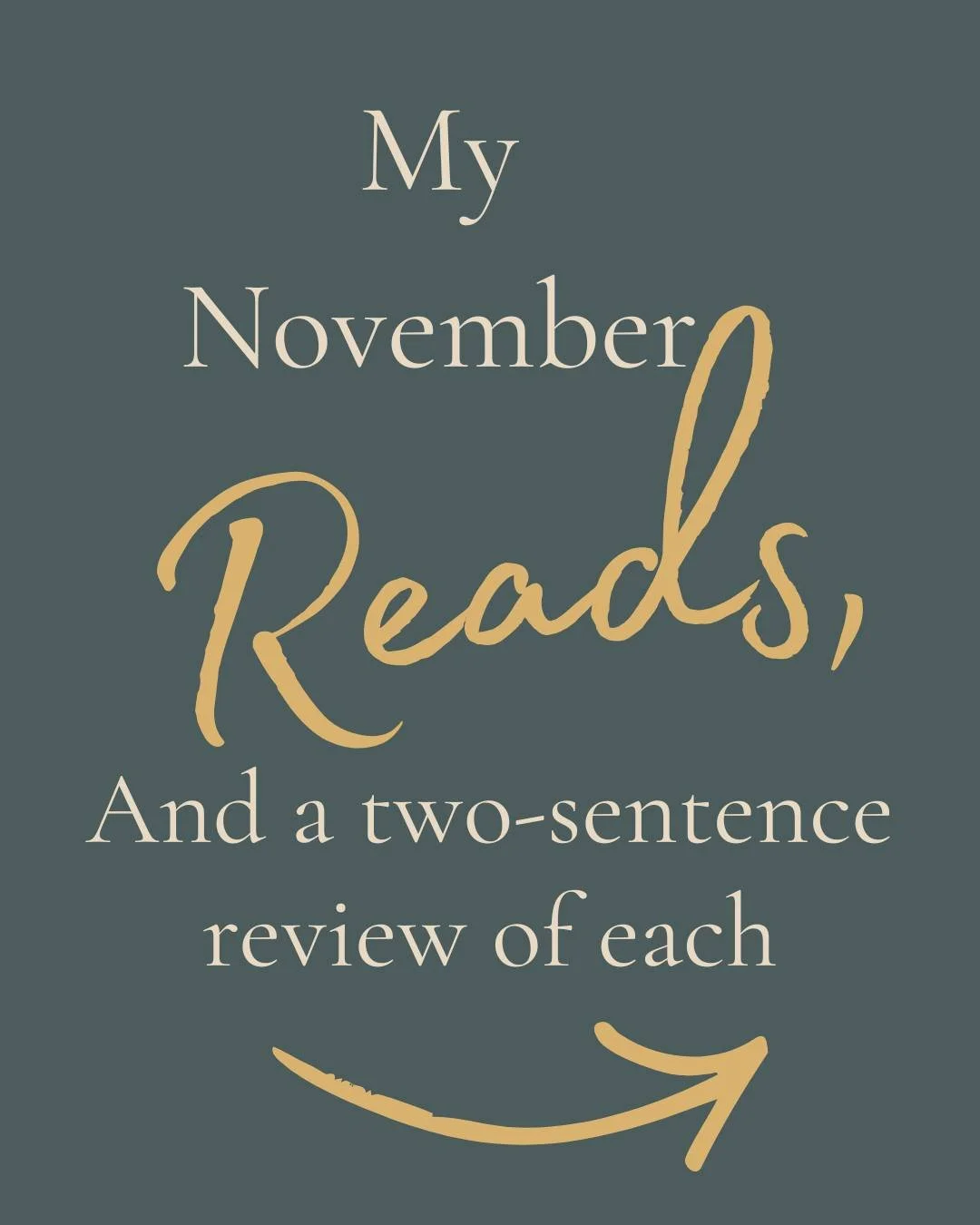 I don't read 11 books a month like some of you dynamos do, but I do try to make time to read a bit every day. November was a month of some really good ones, which was a relief because the start of the year was a bit of a slog. I'm also pretty proud o