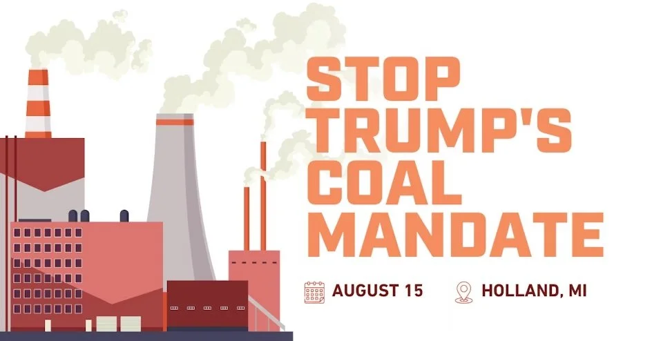 Shut It Down! Stop Trump's Coal Mandate!