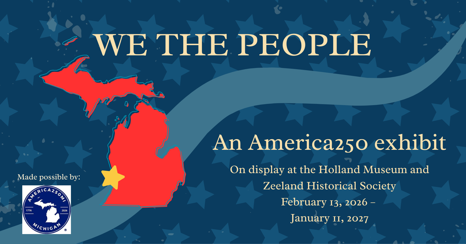 “We the People” Exhibit in Holland and Zeeland