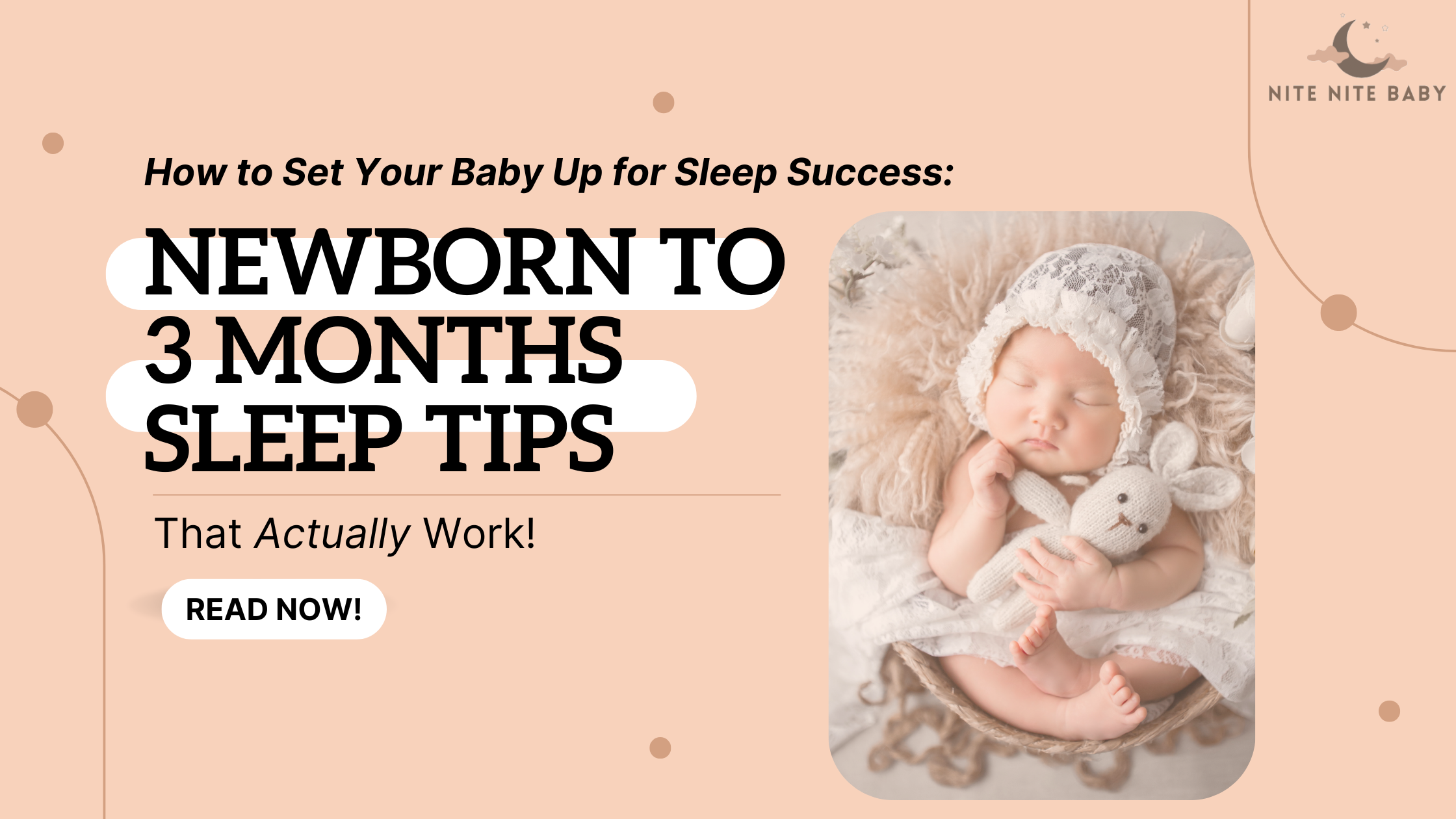 How to Set Your Baby Up for Sleep Success from the Beginning: Newborn to 3 Months š¶šļøš§ø