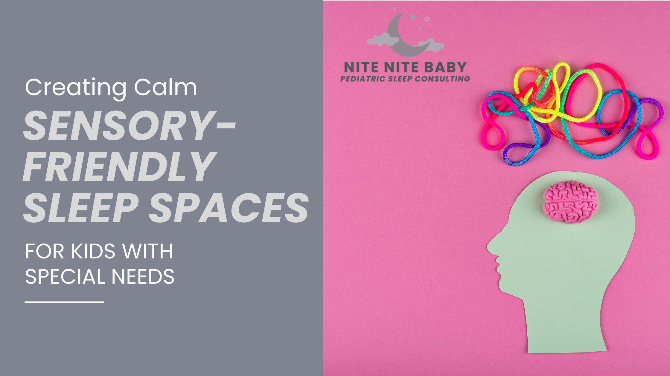 Designing a Sensory-Friendly Sleep Space for Kids With Special Needs