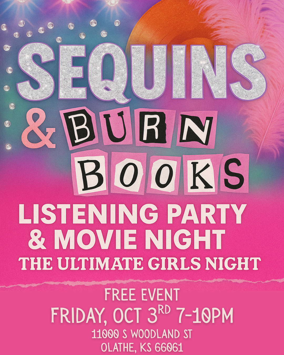 ✨💖 Sequins & Burn Books: The Ultimate Girls’ Night 💖✨