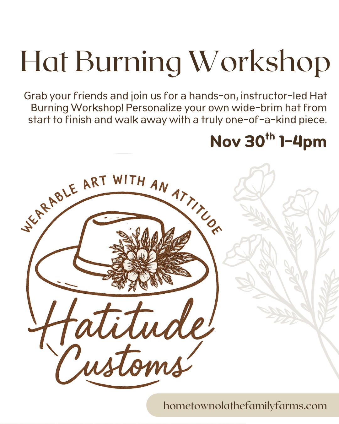 Hat Burning Workshop
