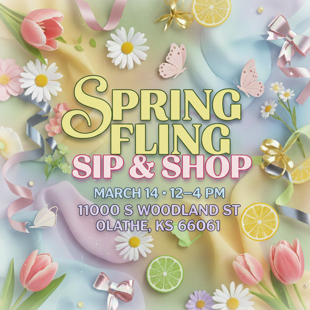 🌸 Spring Fling Sip & Shop 🌸