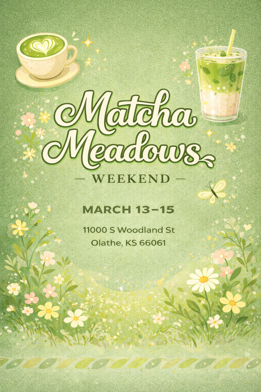 Matcha Meadows Weekend