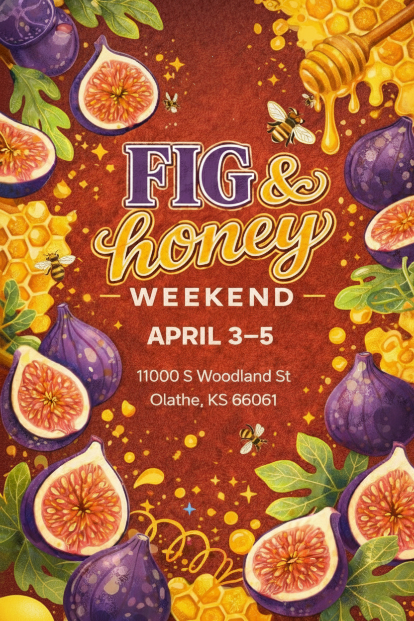 Fig & Honey Weekend!