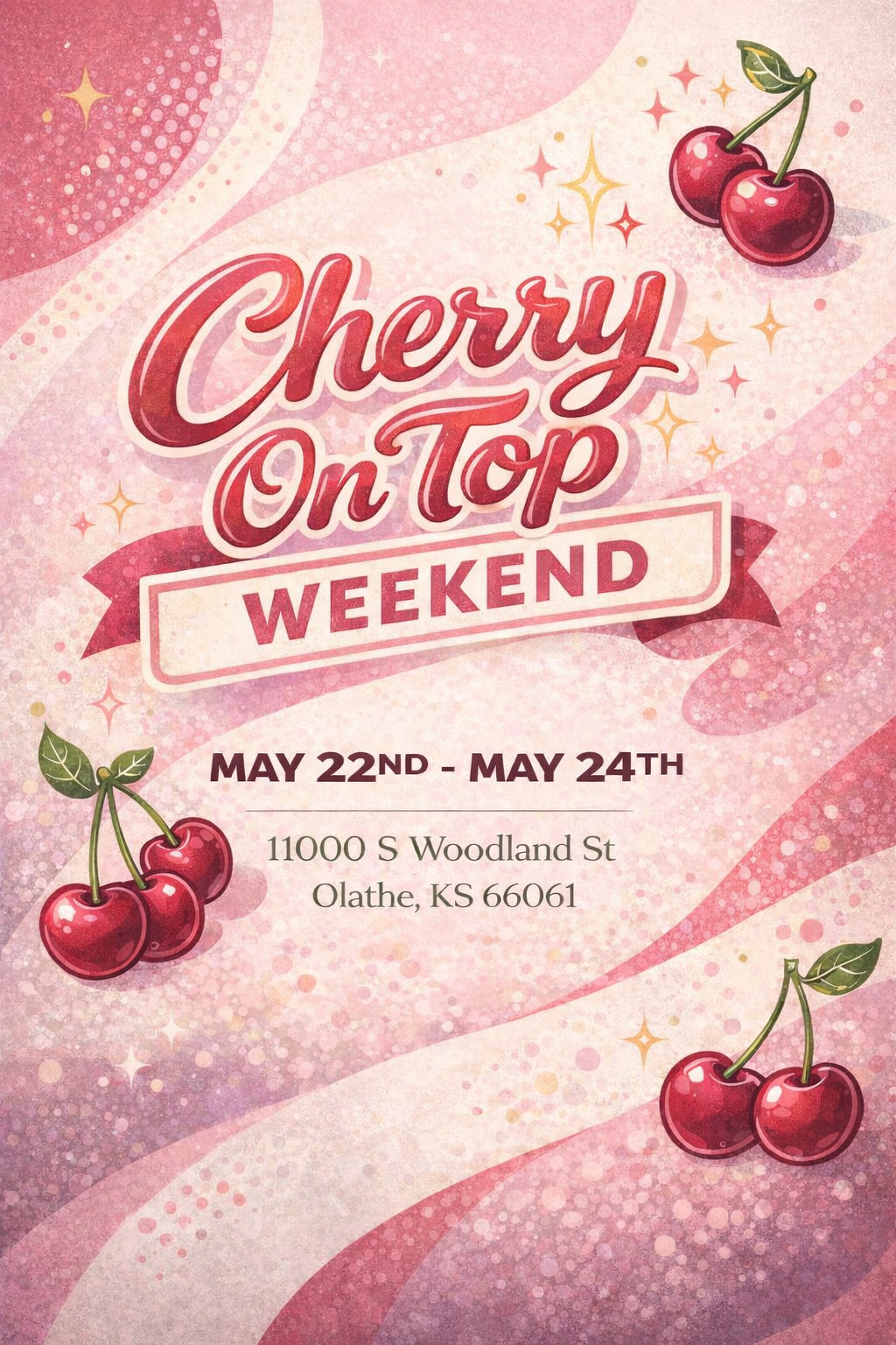 🍒✨ Cherry On Top Weekend ✨🍒
