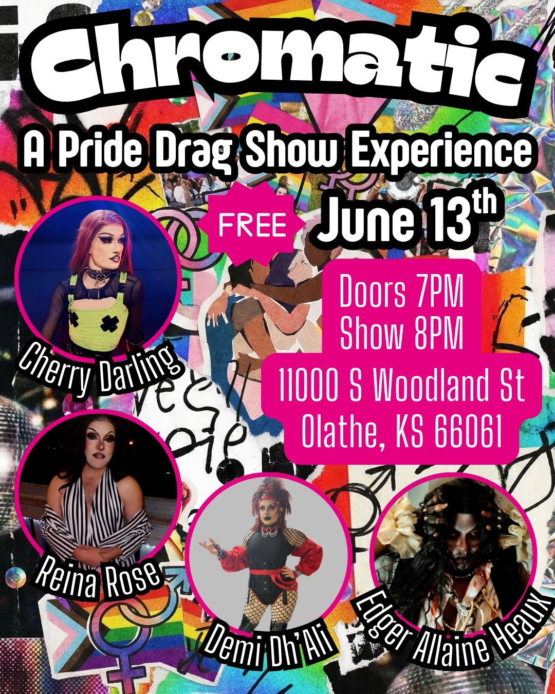 🌈 Chromatic: A Pride Drag Show Experience 🌈