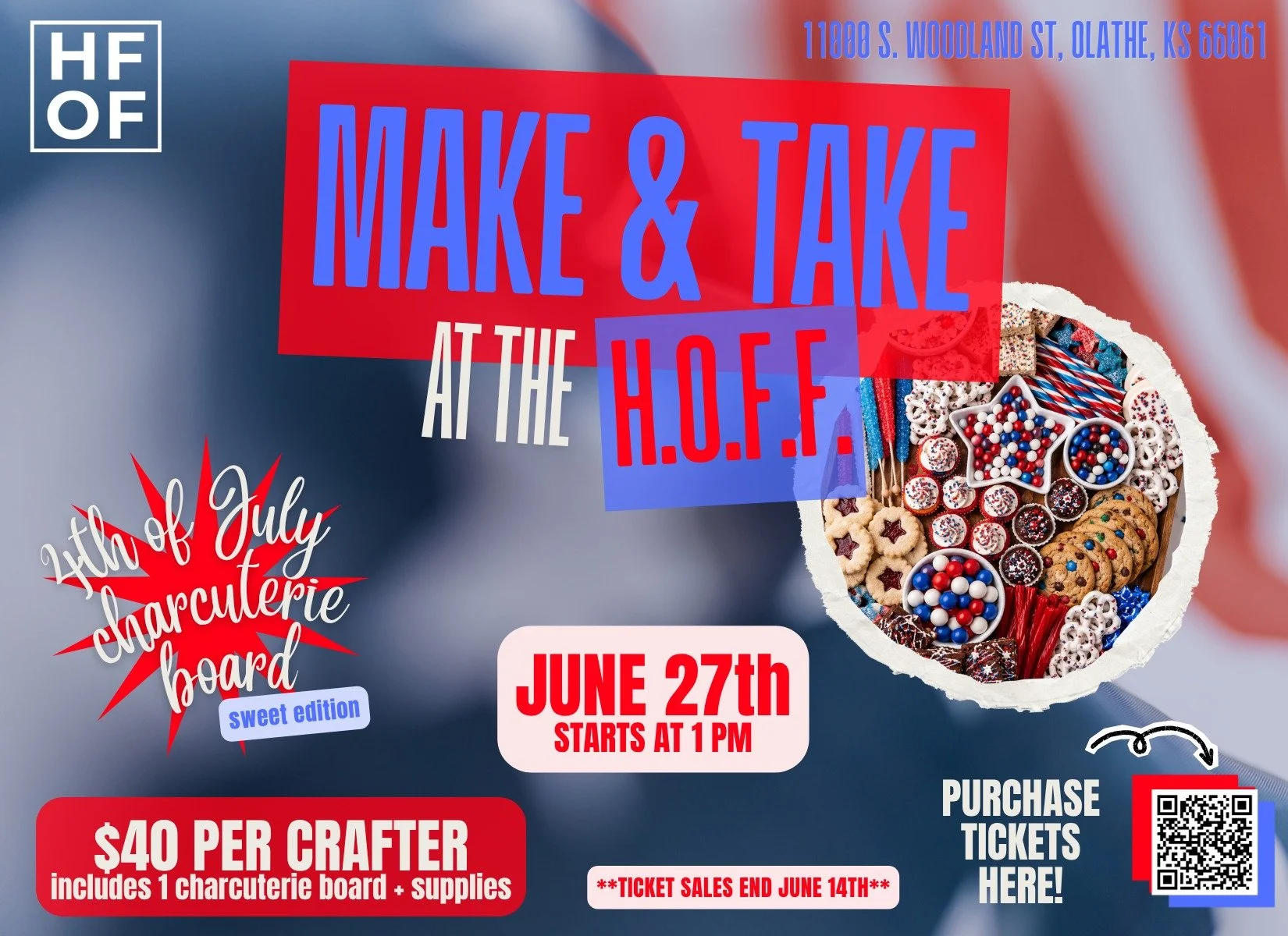 Make & Take at the HOFF: 4th of July Charcuterie Board *Sweets Edition*