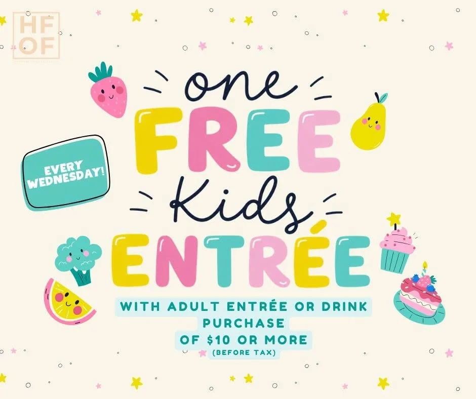 ✨ WEDNESDAYS AT THE HOFF: FREE Kids Entrée with Adult Entrée 🍔
