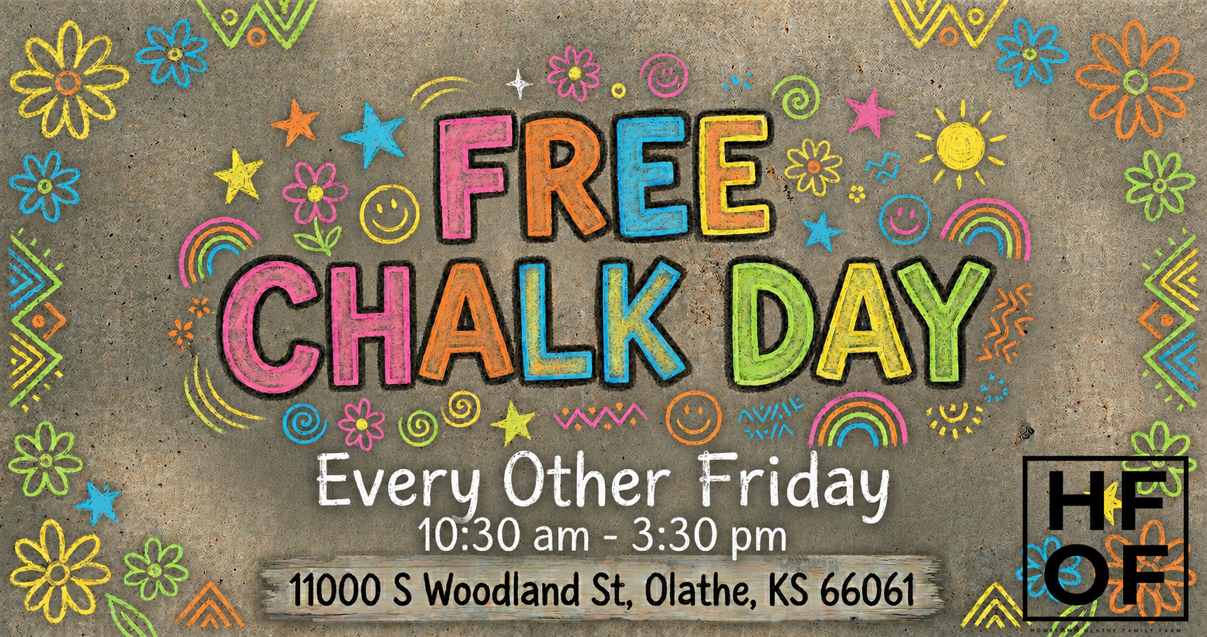 🎨 Free Chalk Day at The H.O.F.F. 🌈