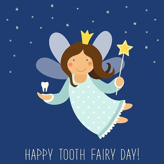 National Tooth Fairy Day! 🧚