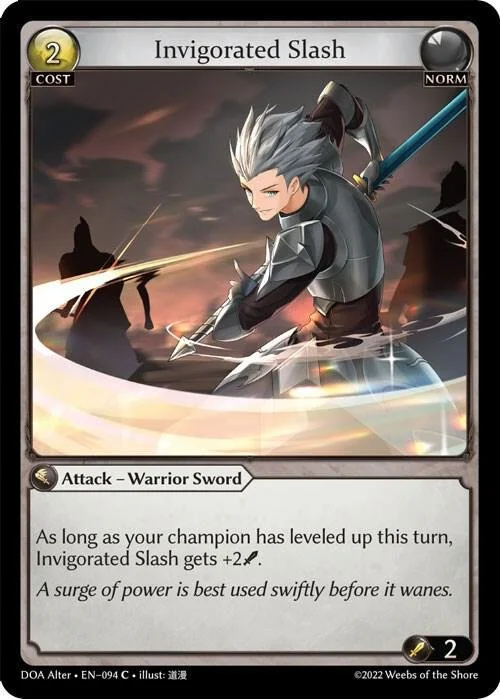 Invigorated Slash NM