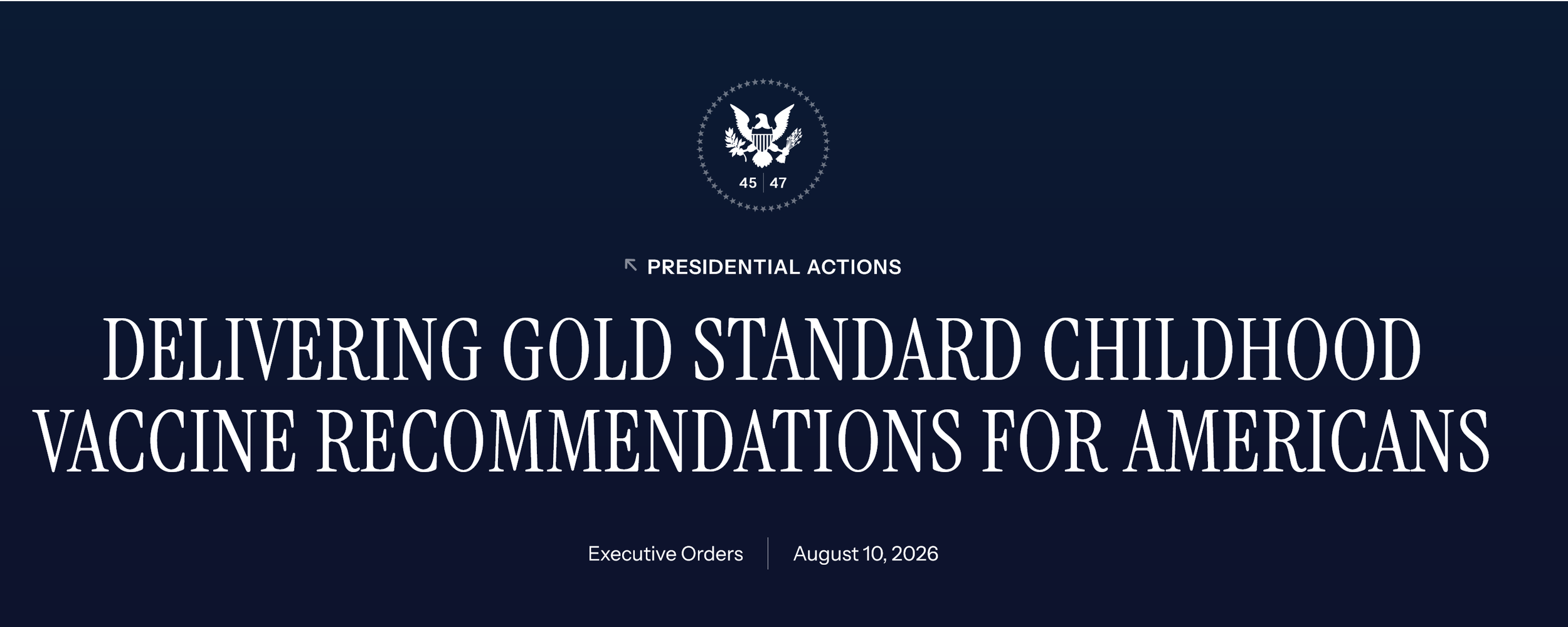 President Signs Executive Order on Childhood Vaccines: What It Means for California