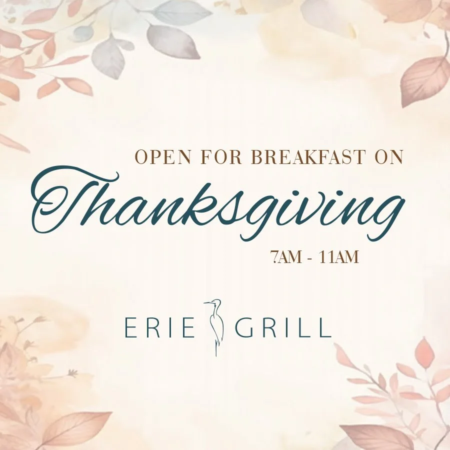 Happy Thanksgiving! We&rsquo;re open this morning from 7&ndash;11 AM for breakfast only. Come enjoy a relaxing start to your holiday 🥞🍂
&middot;
&middot;
We&rsquo;re serving breakfast until 11 AM&mdash;see you soon!
&middot;
#eriegrill #eriecanal #