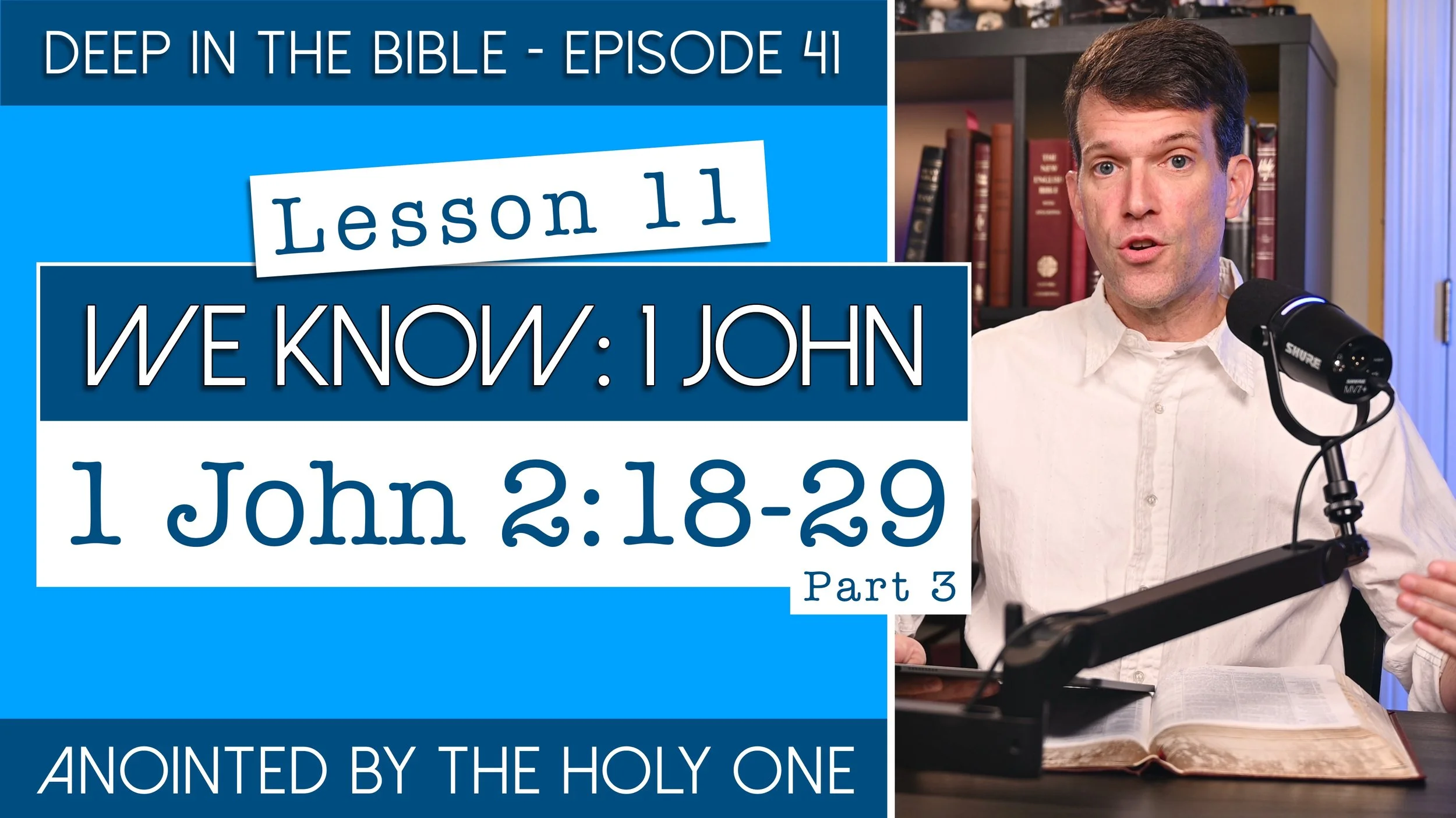 1 John: Lesson 11