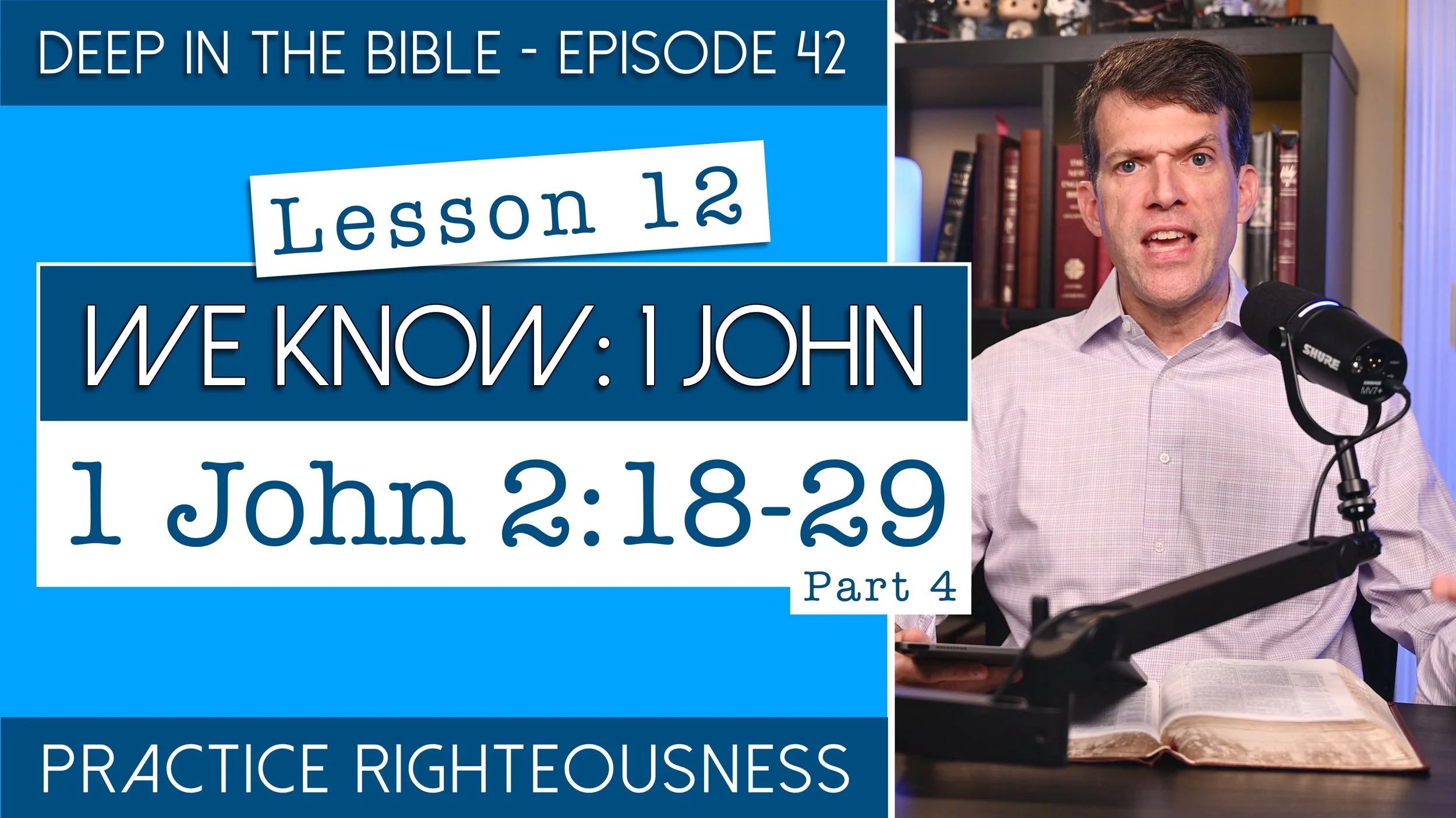 1 John: Lesson 12