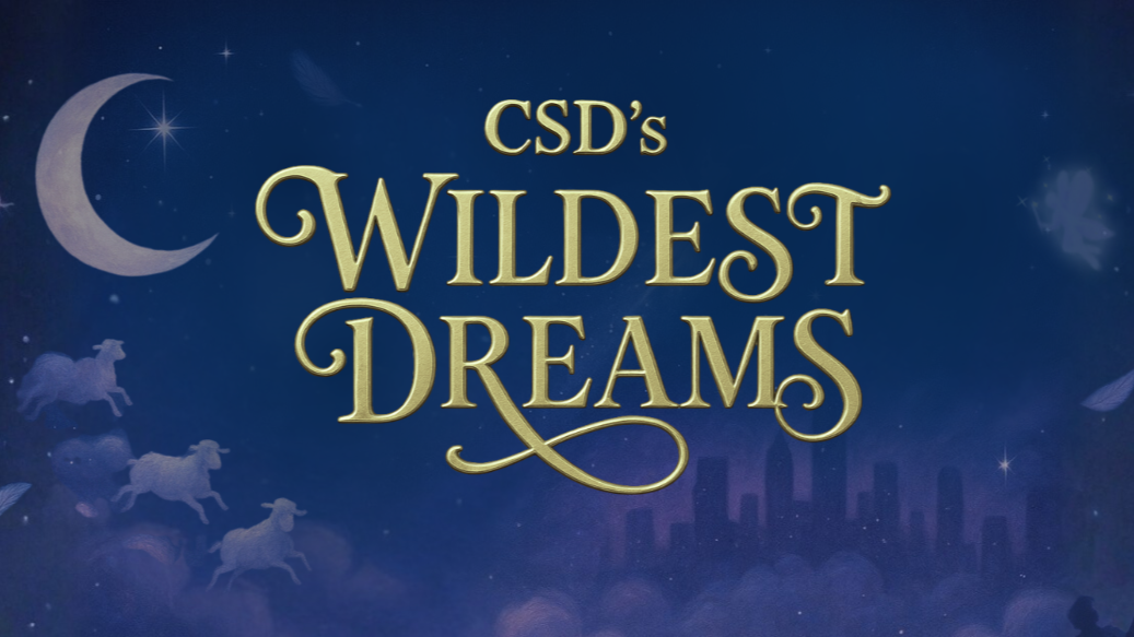 CSD's Wildest Dreams - Show 1