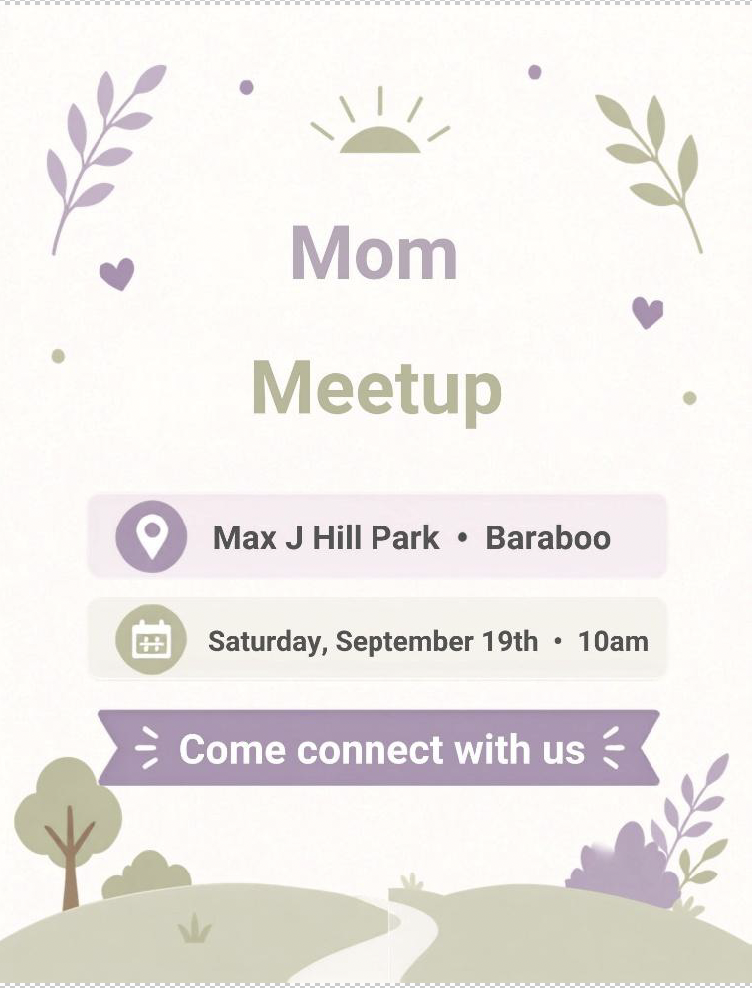 Invitation for a Mom Meetup with details on location at Max J Hill Park in Baraboo, scheduled for Saturday, September 19th at 10am. The invitation features soft pastel colors, a sun graphic, leaves, and small decorative hearts and dots.