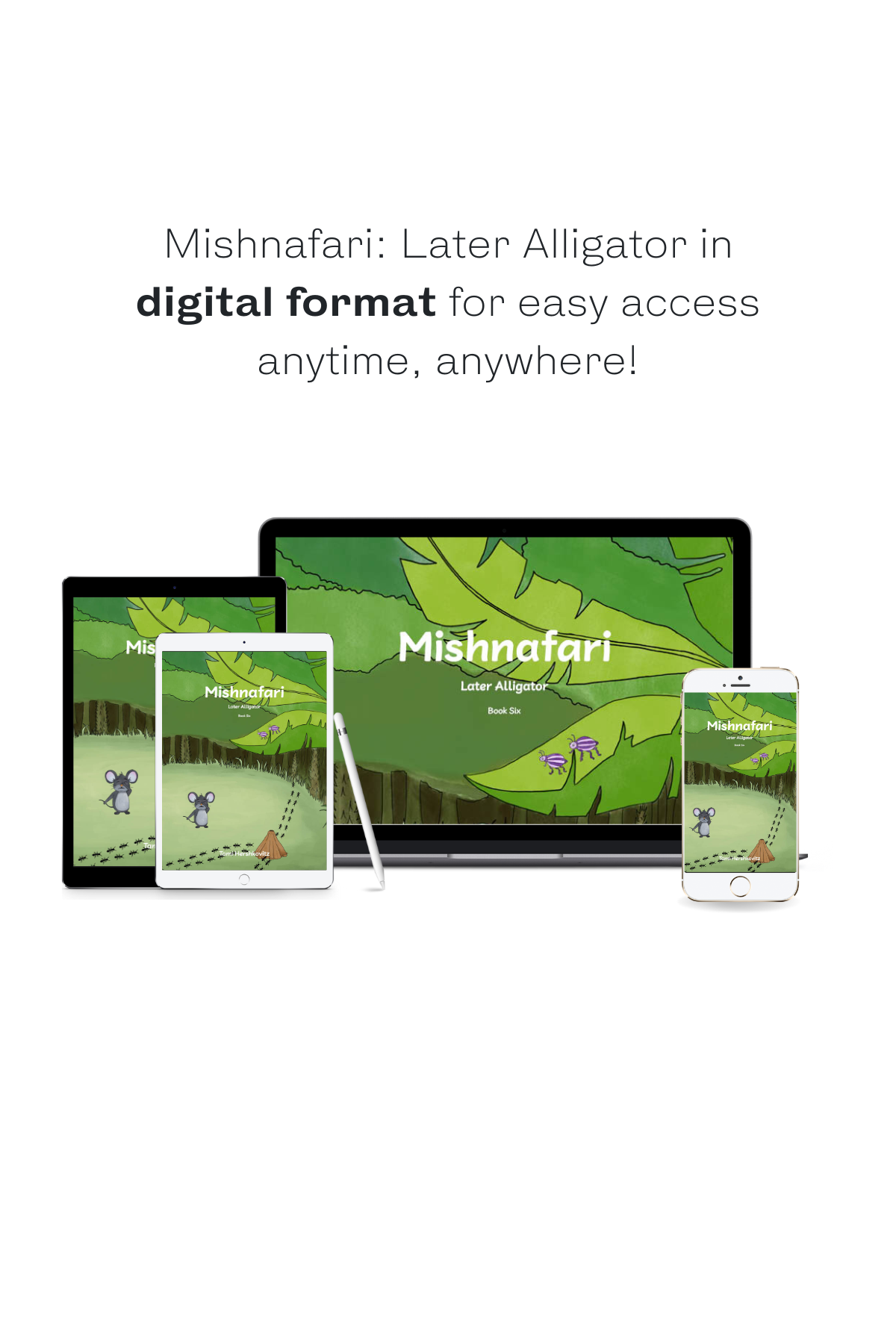 6 Mishnafari: Later Alligator, DIGITAL