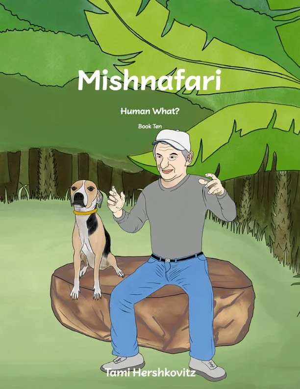 10 Mishnafari: Human What?