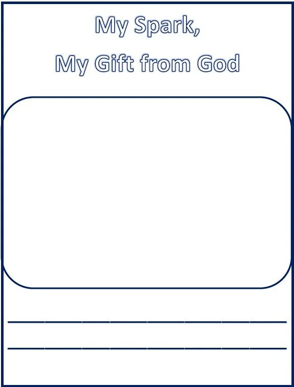 A card with the text 'My Spark, My Gift from God' at the top. The center has a large blank space for writing or drawing. The bottom has three lines for additional writing.