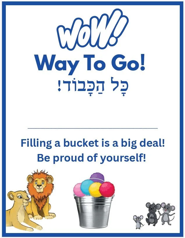 A colorful poster with the text 'WOW! Way To Go!' and Hebrew words, showing a bucket filled with colored balls, with cartoon lions and mice at the bottom.