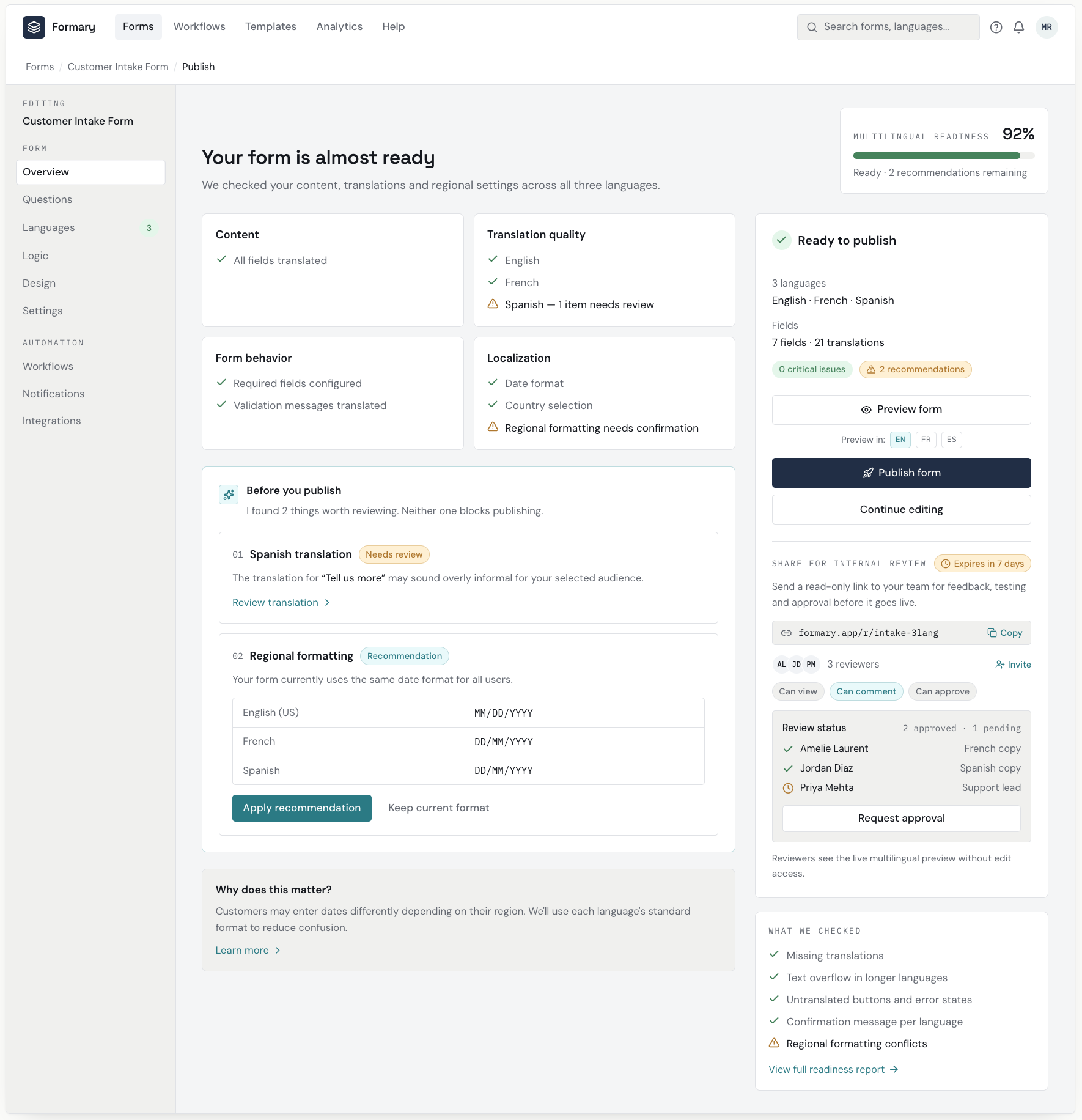 Screenshot of a web interface for a form builder application called Formary. The page shows a section indicating the form is almost ready, with checkmarks confirming translation of all fields, required fields configured, and validation messages translated. It lists translation quality for English, French, and Spanish, with a warning for one item needing review. The right side shows form readiness status with recommendations, preview options, publish and continue buttons, and review status with reviewers' names and approval options.