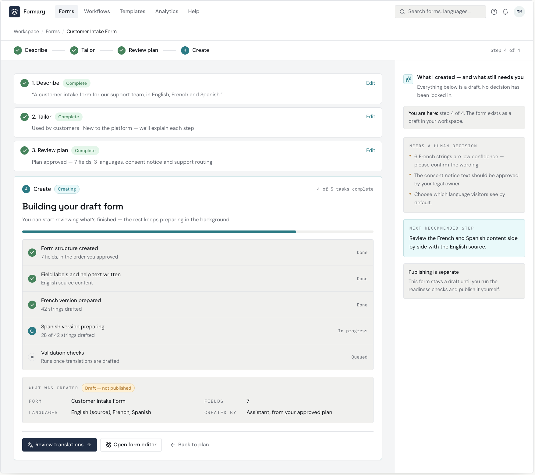 Screenshot of an online platform showing the progress of creating a customer intake form in four steps: Describe, Tailor, Review plan, and Create. The form is titled Building your draft form with a list of completed tasks and remaining tasks, and side notes about the next steps and draft status.