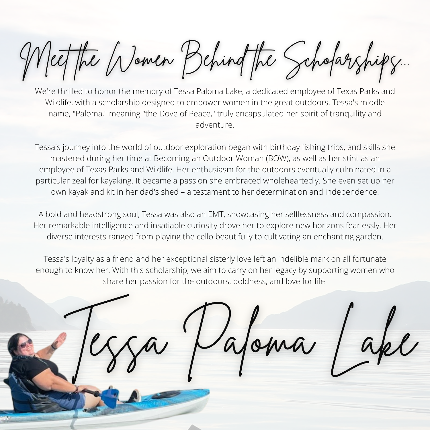A woman in sunglasses and a black shirt sitting on a kayak on a calm lake, smiling and waving, with mountains in the background. Overlaid text introduces her story and the scholarship named after her in a mix of script and regular fonts.
