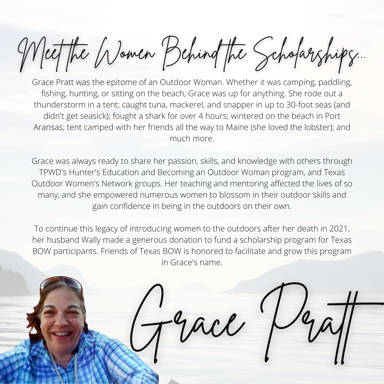 Text about Grace Pratt's outdoor adventures and her legacy, with a photo of a smiling woman in outdoor clothing in the bottom left corner, and her signature 'Grace Pratt' in large cursive font.