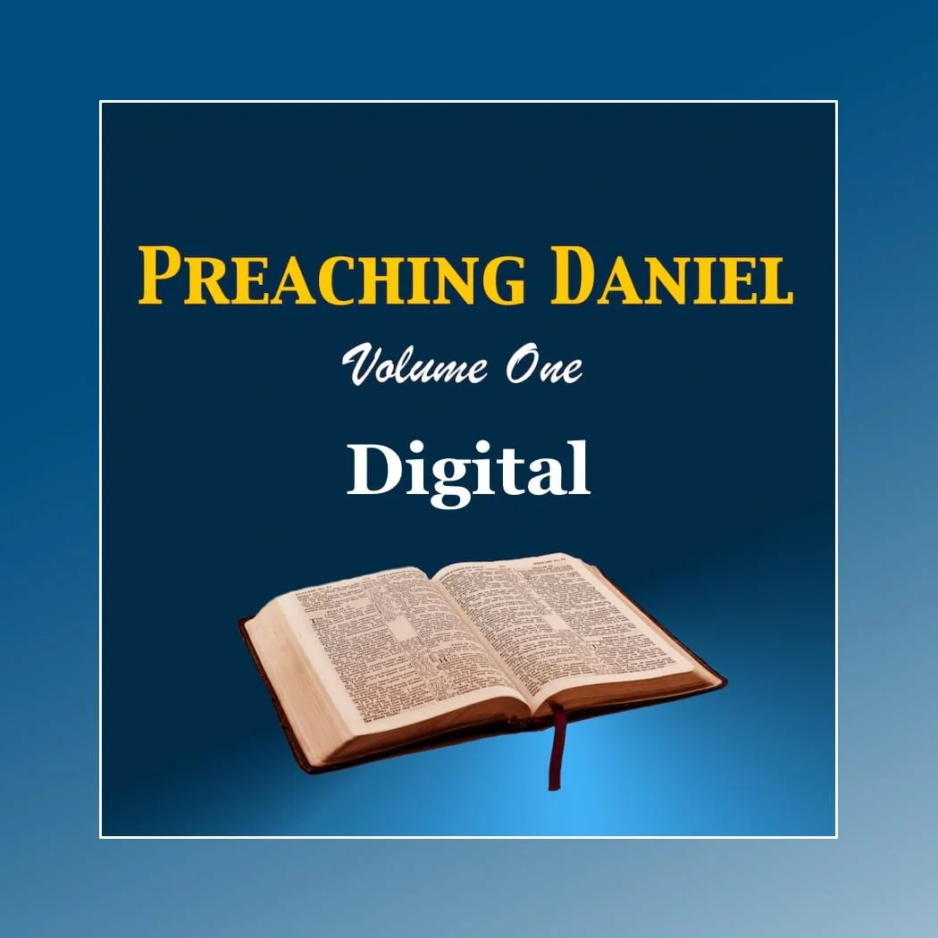 Preaching Daniel - Volume 1 (Digital Edition)