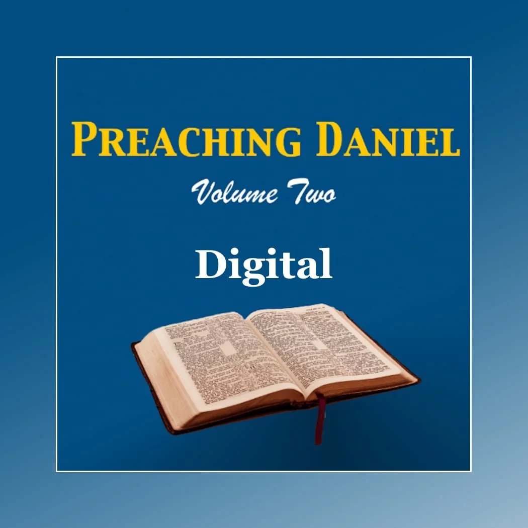 Preaching Daniel - Volume 2 (Digital Edition)