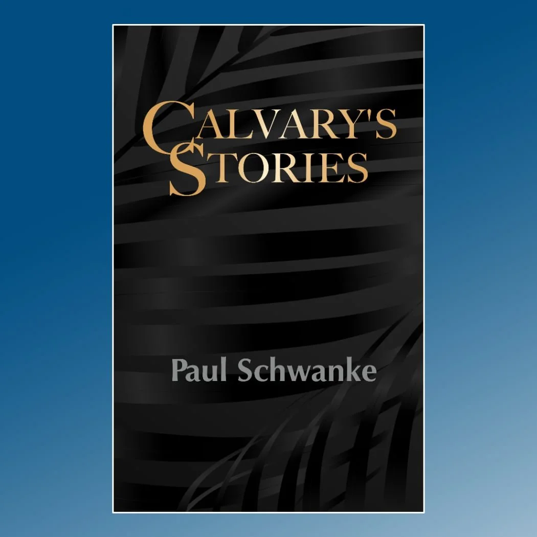 Calvary’s Stories