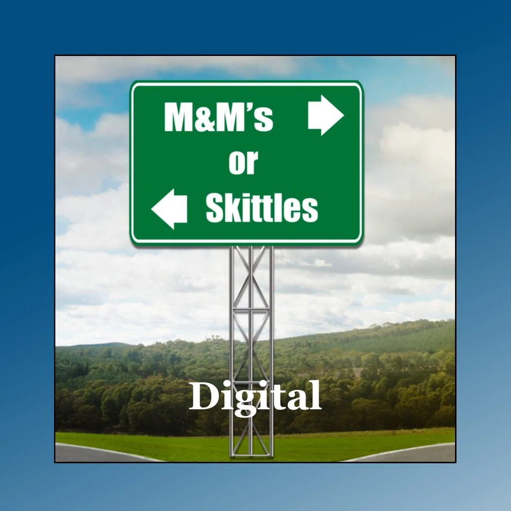 M&M's or Skittles (Digital Edition)