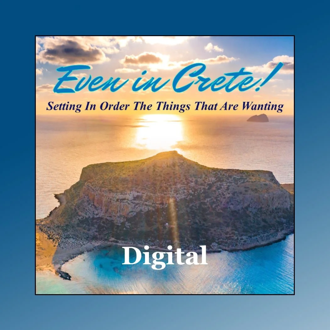 Even in Crete! (Digital Edition)