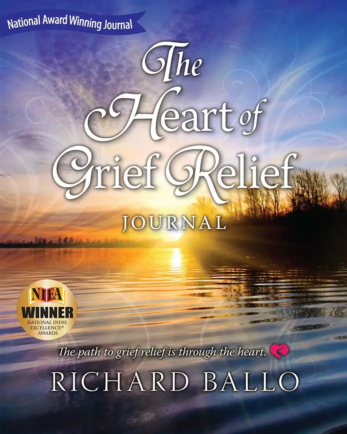 Heart-of-Grief-Relief-Journal-by-Richad-Ballo-NIEA-Award-Winner.webp