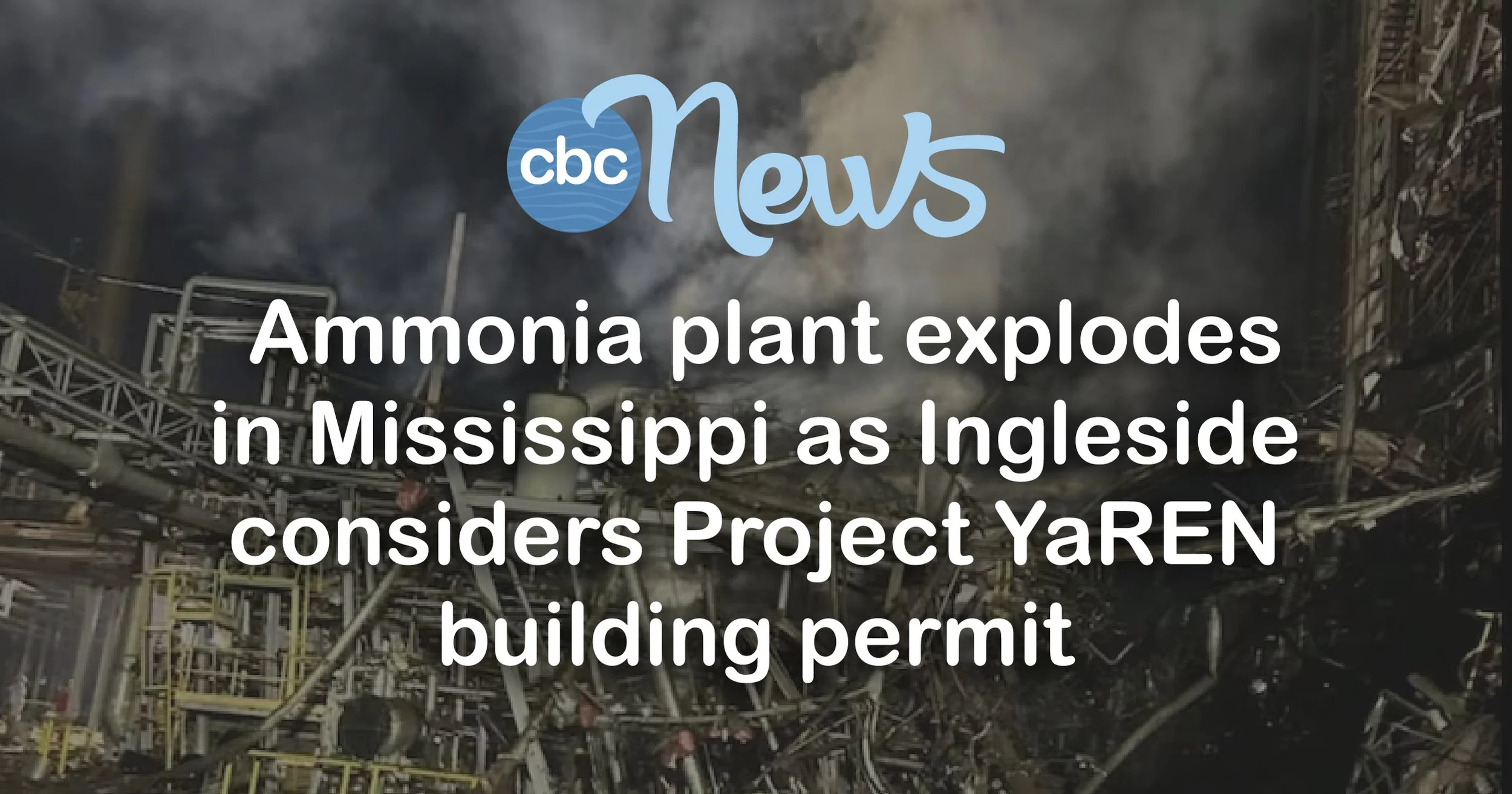 Ammonia plant explodes as Ingleside City Council weighs Project YaREN