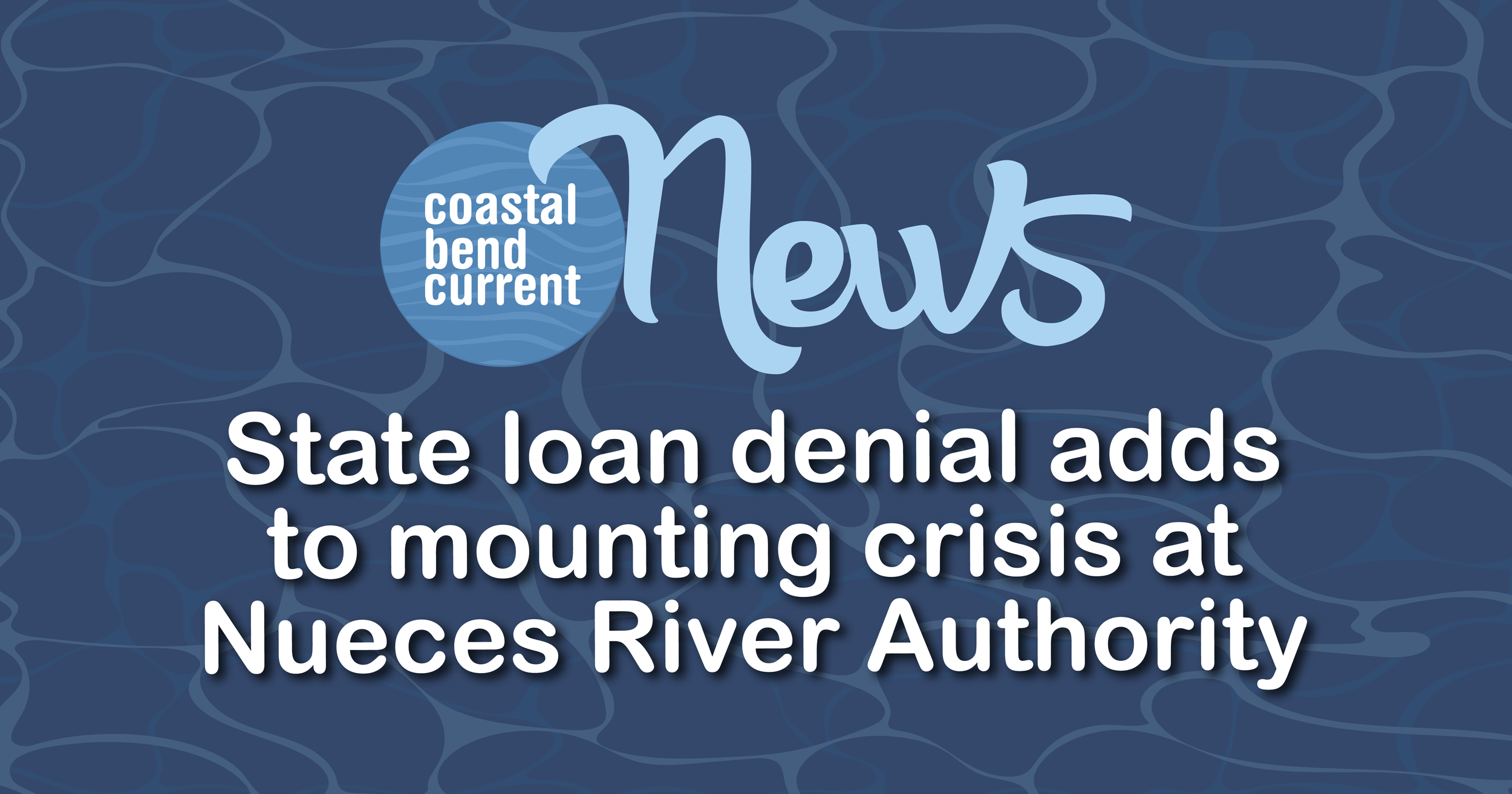 TWDB rejects SWIFT loan for Harbor Island desalination plan