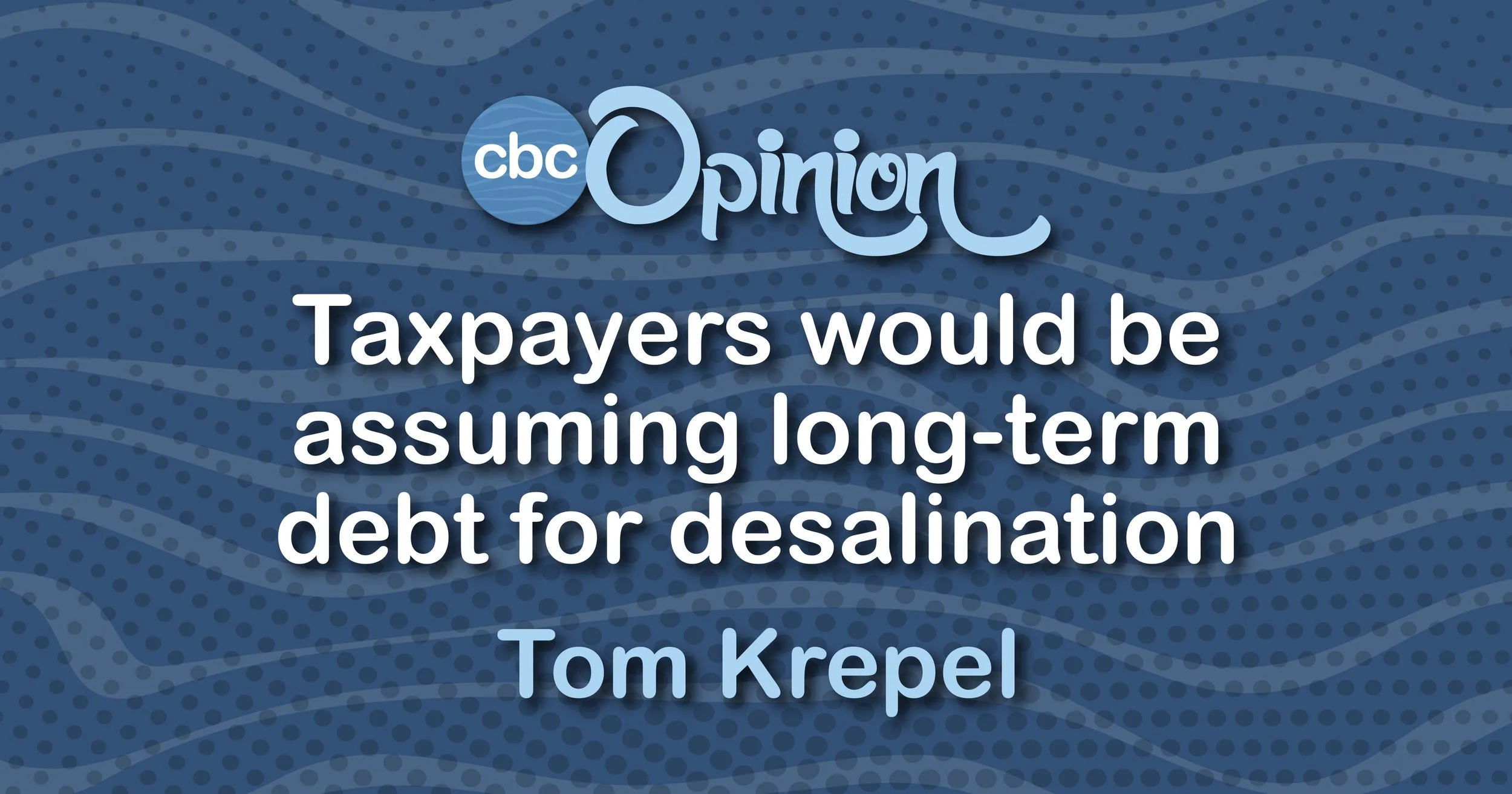 Inner Harbor desal is a taxpayer-funded subsidy