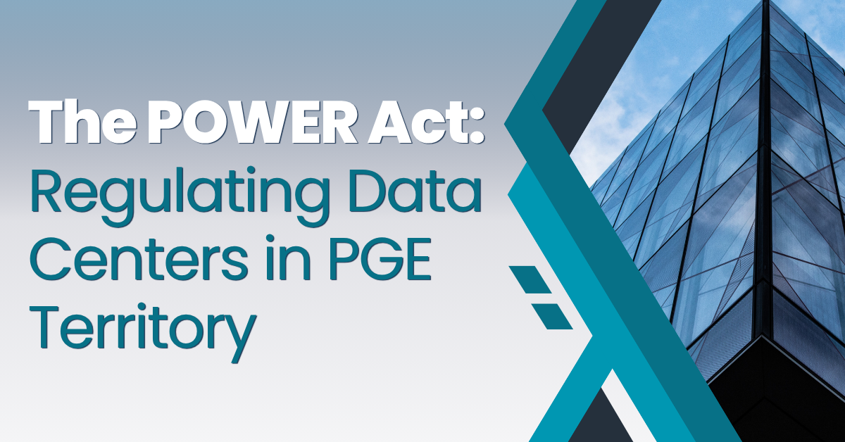 The POWER Act: Regulating Data Centers in PGE Territory