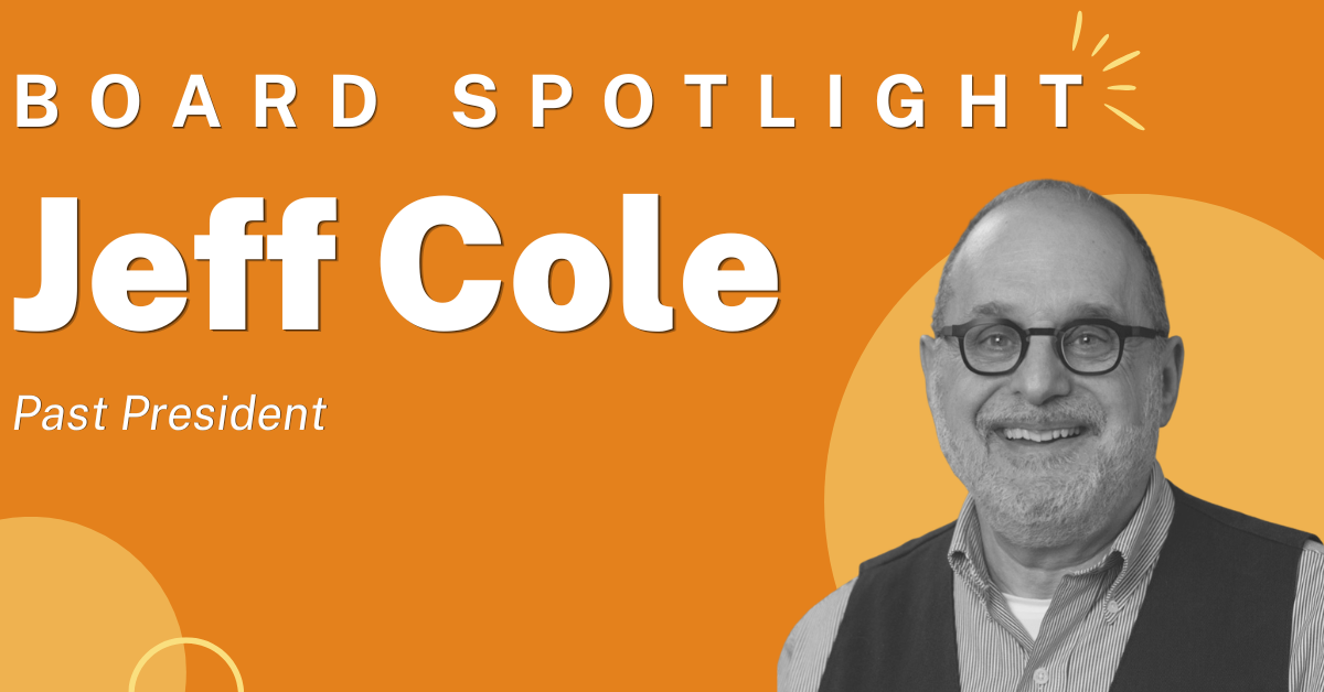 Board Spotlight: Jeff Cole