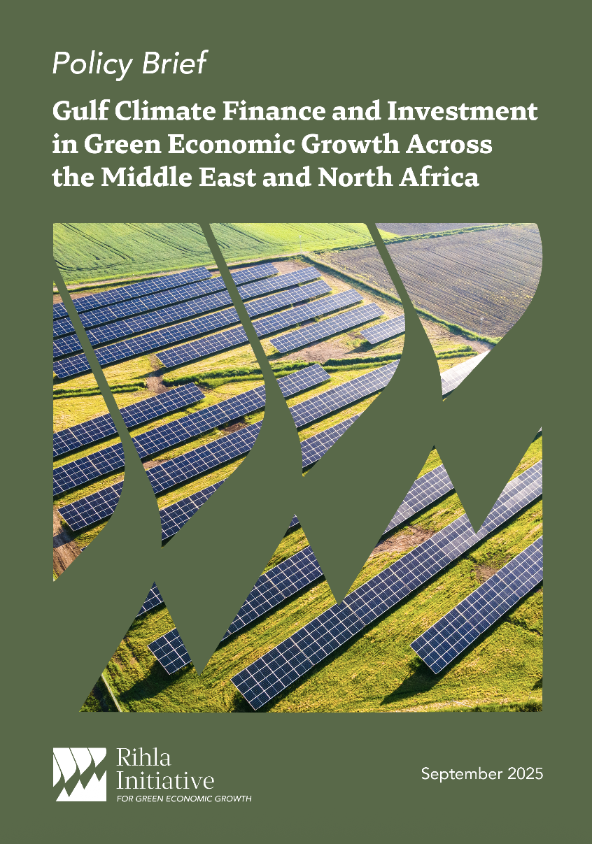 Gulf Climate Finance and Investment in Green Economic Growth Across the Middle East and North Africa