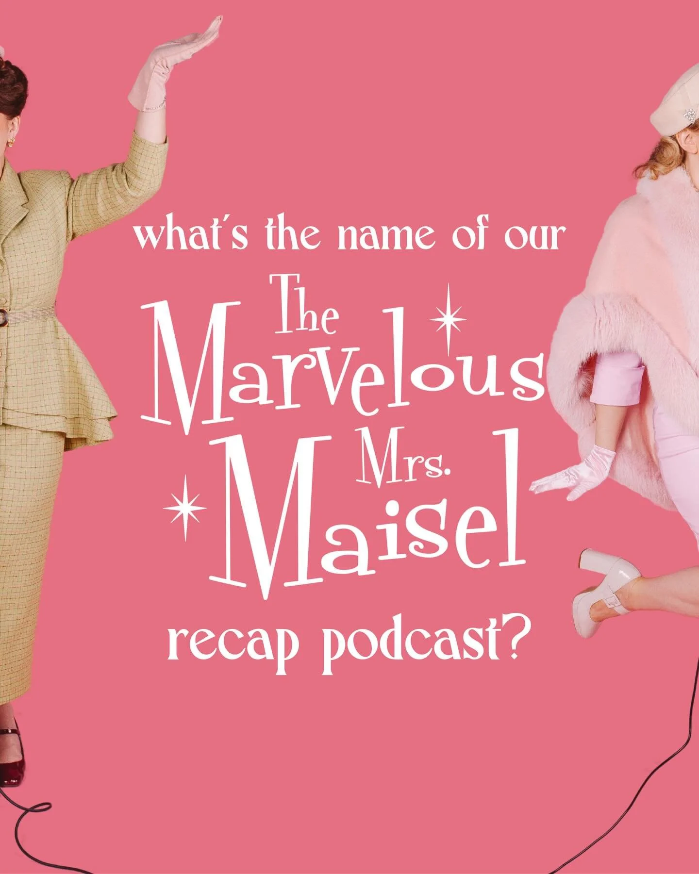 NAME REVEAL 💞✨☕️

We&rsquo;ll have A MARVELOUS TIME recapping everything on our The Marvelous Mrs. Maisel spoiler free podcast starting this month 💞 We already recorded our first episode (launching March 20th) and we were beyond jazzed. Stay tuned&