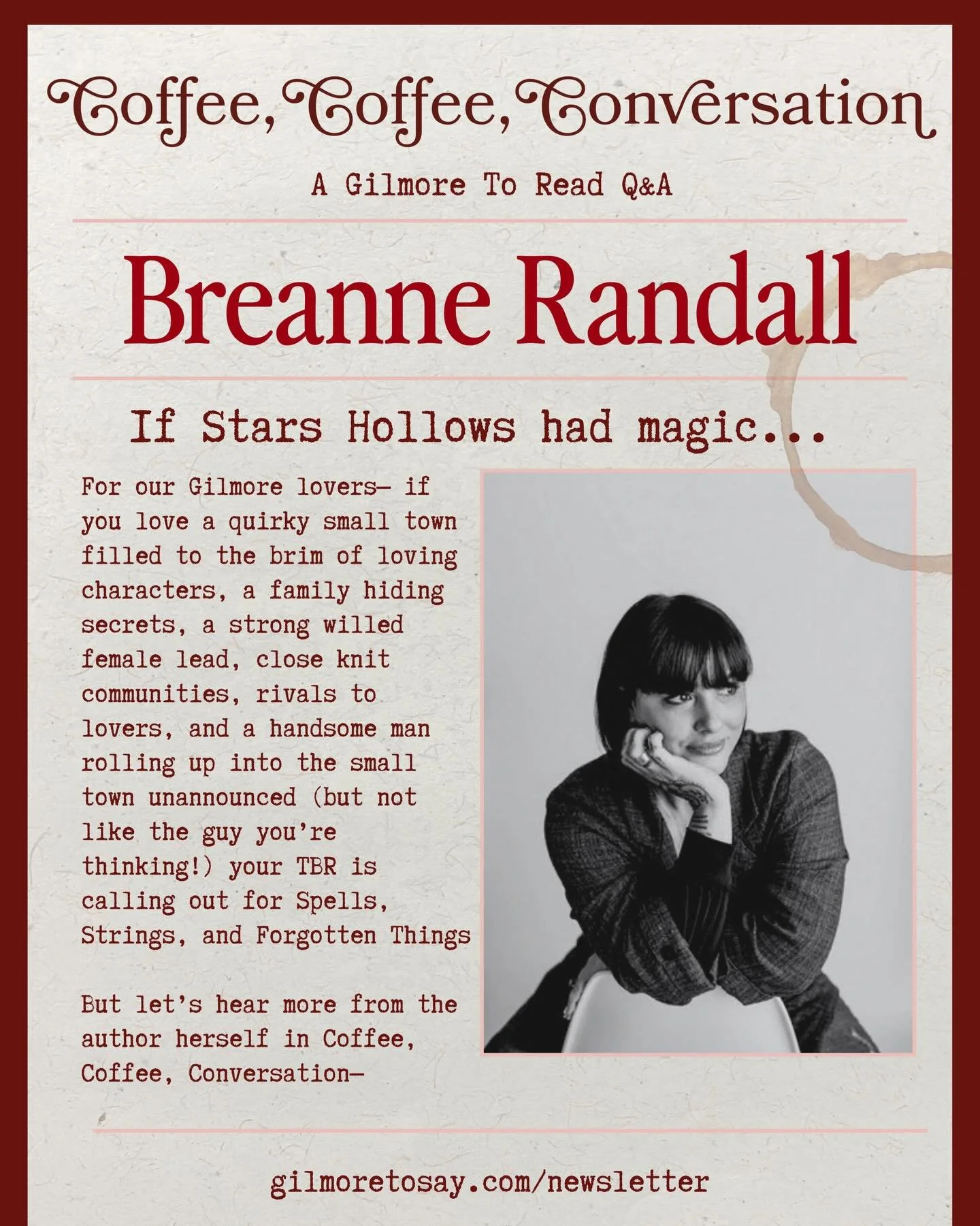 coffee coffee conversation with Breanne Randall ☕️

@houseofrandall spilled the beans about her love of Gilmore girls, what team she&rsquo;s on, infusing magic into a small town in Spells, Strings, and Forgotten Things, and writing her upcoming novel