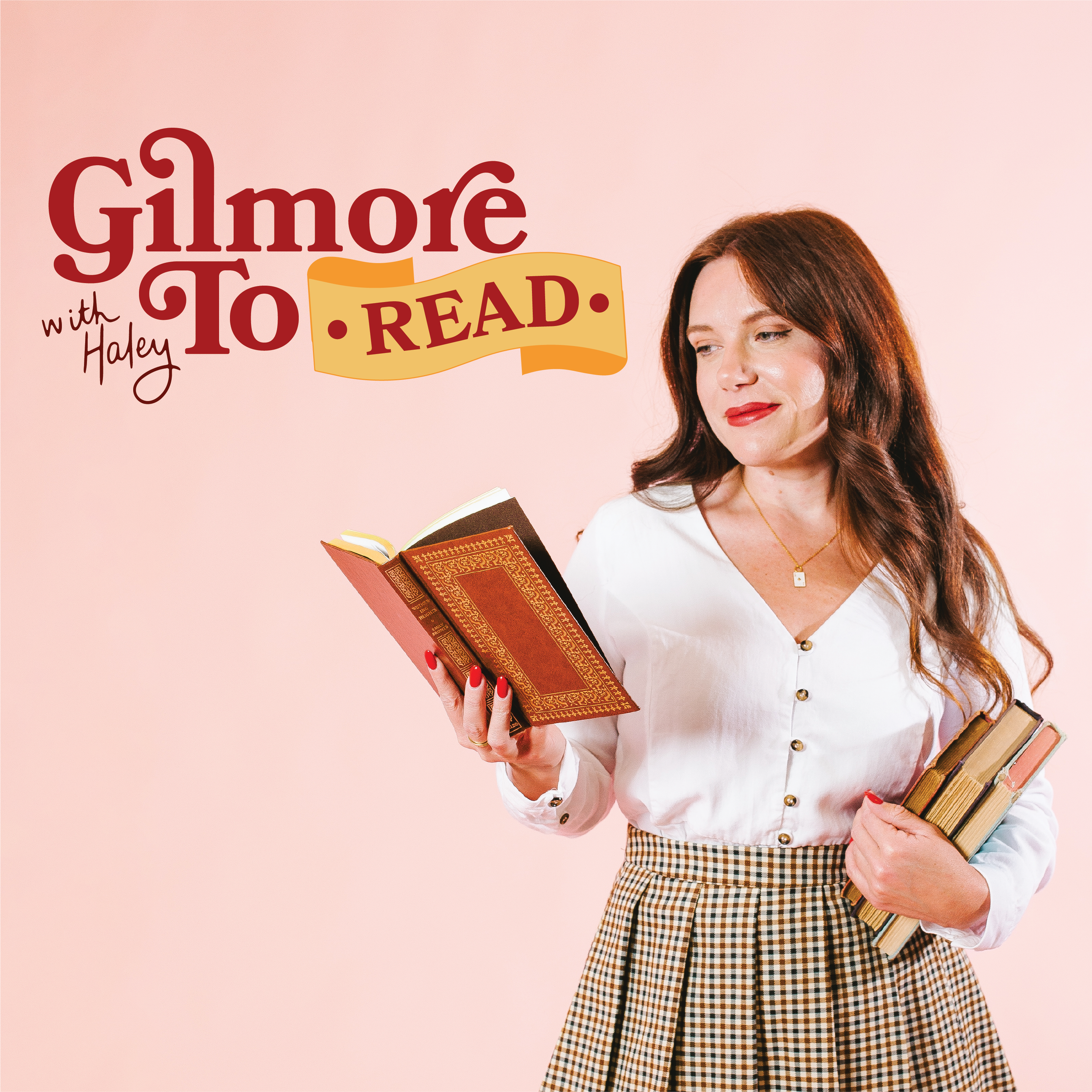 A woman with long, wavy reddish-brown hair wearing a white blouse and checkered skirt holding several books against a pink background. Text reads 'Gilmore To Read' with 'with Haley' underneath.