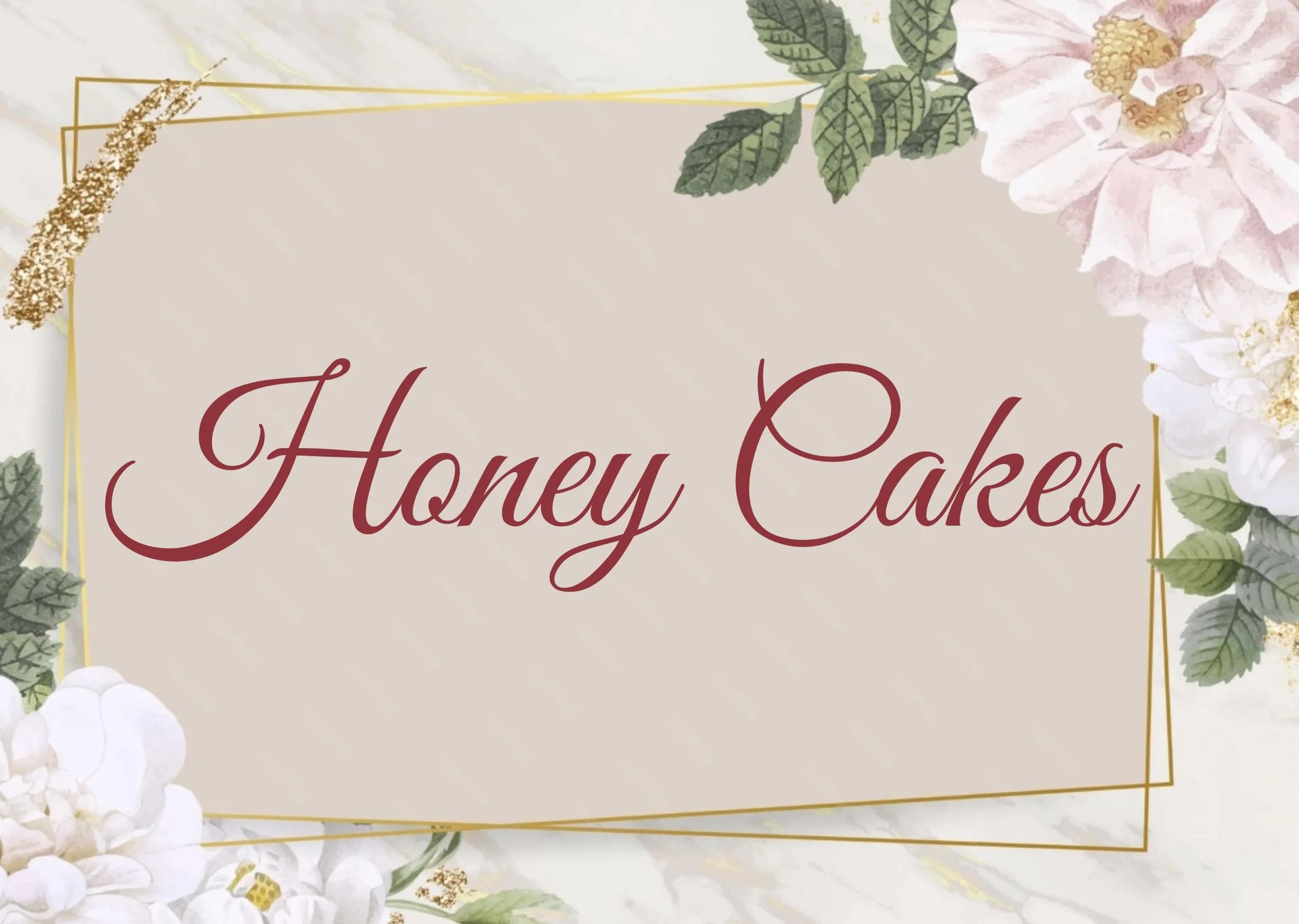 A decorative sign with the words 'Honey Cakes' written in elegant, red cursive font. The background includes pastel-colored flowers and green leaves, with gold accents outlining the border.