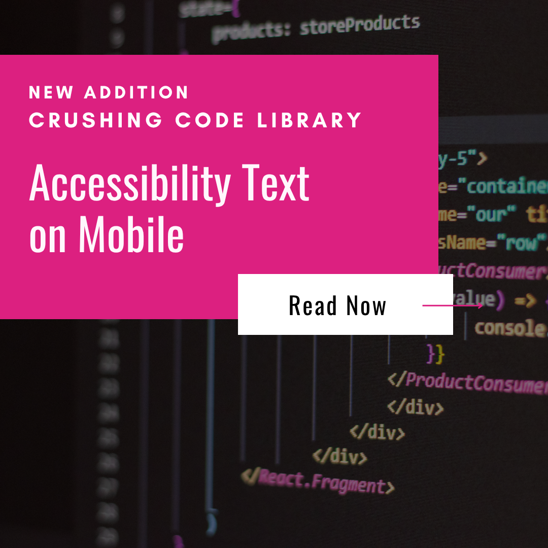 Accessibility Text On Mobile